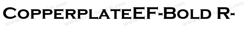 CopperplateEF-Bold R字体转换